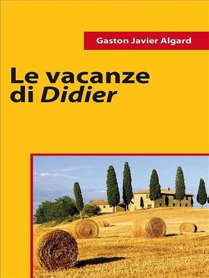 cover image of Le Vacanze Di Didier